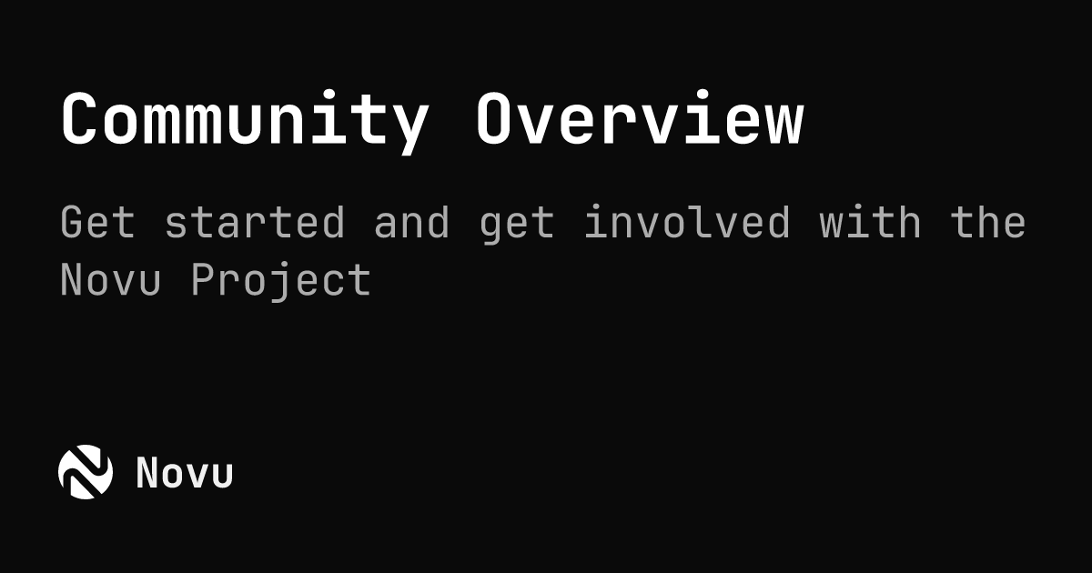 Community Overview | Novu Documentation